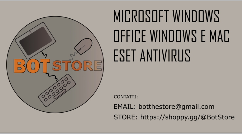 Licenze Microsoft e Eset Antivirus